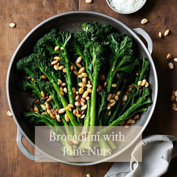 Broccolini with Pine Nuts