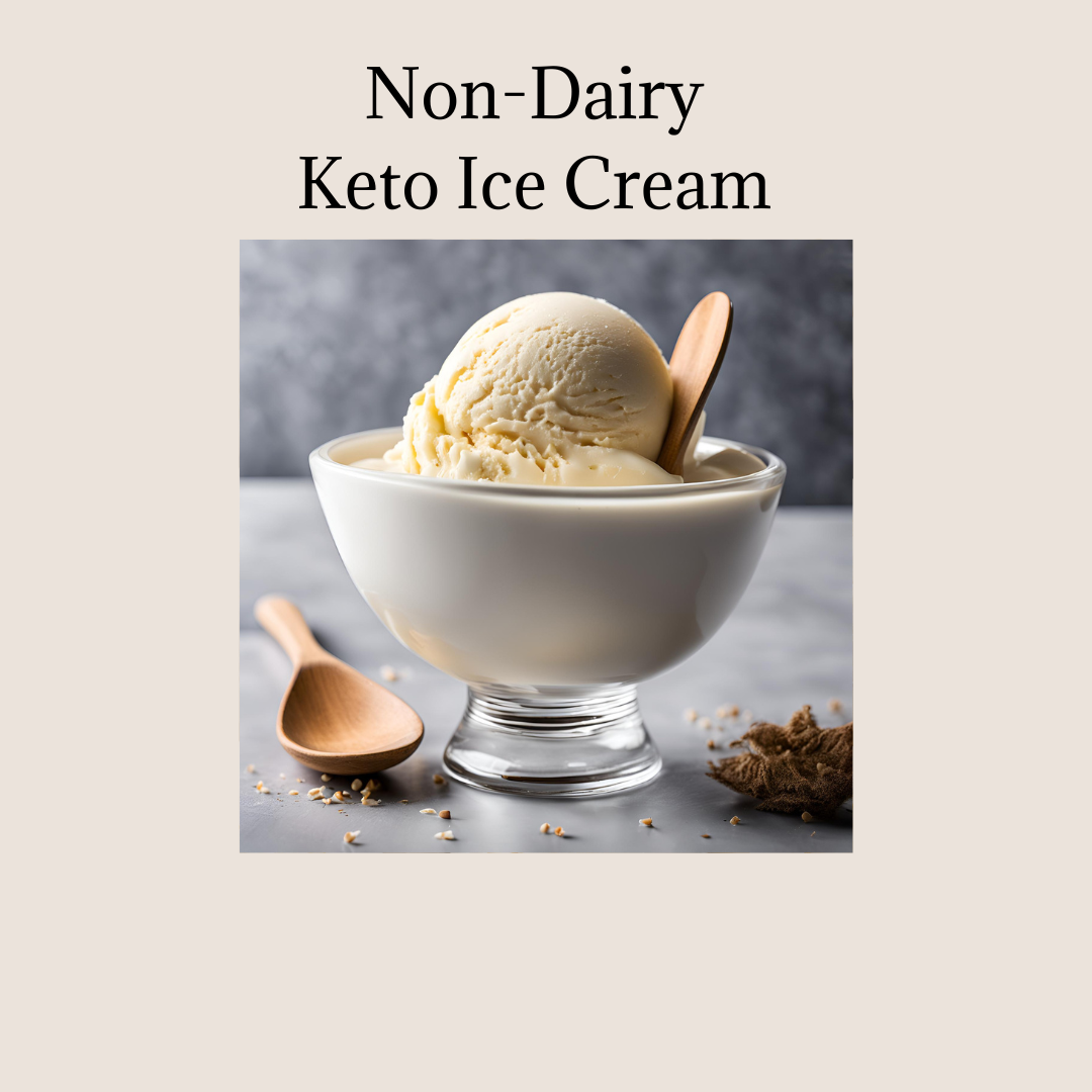 Non-Dairy Keto Ice Cream Recipe